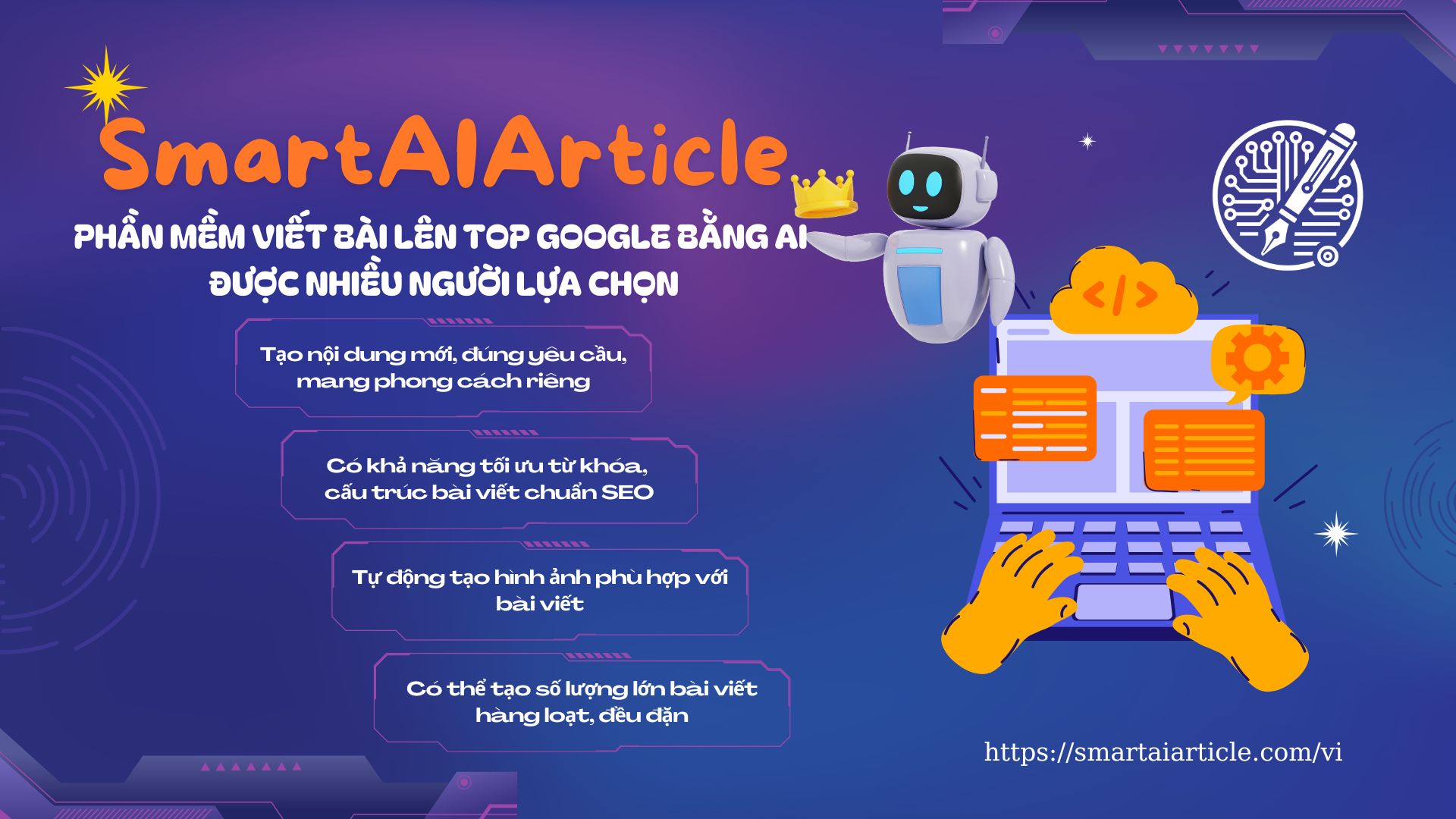SmartAIArticle - Phần mềm viết bài lên Top Google bằng AI được nhiều người lựa chọn nhất hiện nay